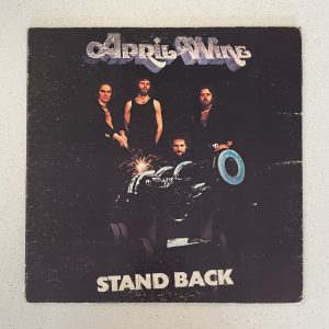 April Wine Stand Back Vinyl Record Album LP