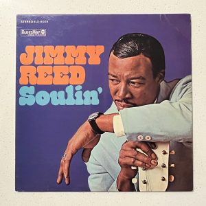 Jimmy Reed Soulin Vinyl Record Album LP BLS-6009