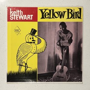 Keith Stewart Yellow Bird Vinyl Record Album LP 101 Jamaica