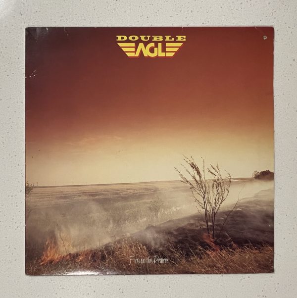 The Double Eagle Band Fire On The Prairie Vinyl Record Album LP BSR-33729
