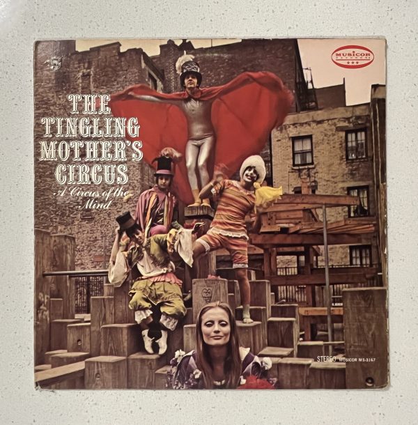 The Tingling Mother's Circus A Circus Of The Mind Psych Vinyl Record Album LP MS-3167