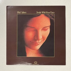 Phil Sykes Smile With Your Eyes Vinyl Record Album LP LAT 1024