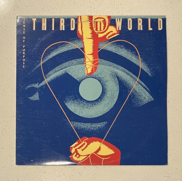 Third World Sense Of Purpose Vinyl Record Album LP NO SCRATCHES!!! FC 39877