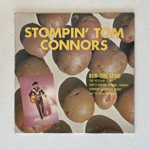 Stompin Tom Connors Bud The Spud Vinyl Record Album LP BPS 7114