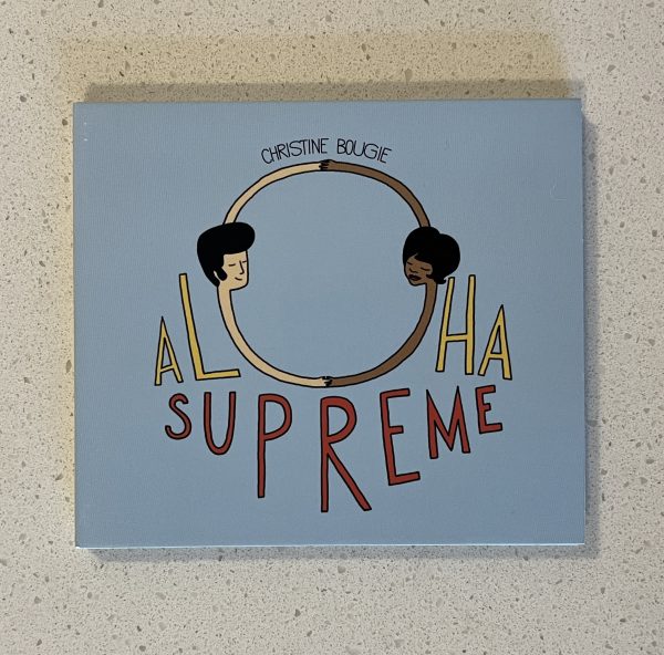 Christine Bougie Aloha Supreme CD NO SCRATCHES!!!