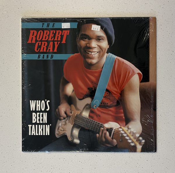 The Robert Cray Band Who's Been Talkin Vinyl Record Album LP 78 17301