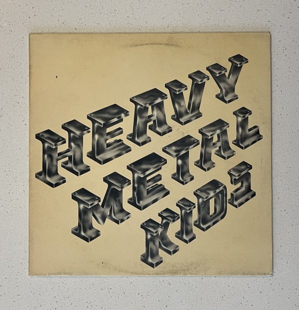Heavy Metal Kids Self Titled Vinyl Record Album LP NO SCRATCHES!!! K 50047