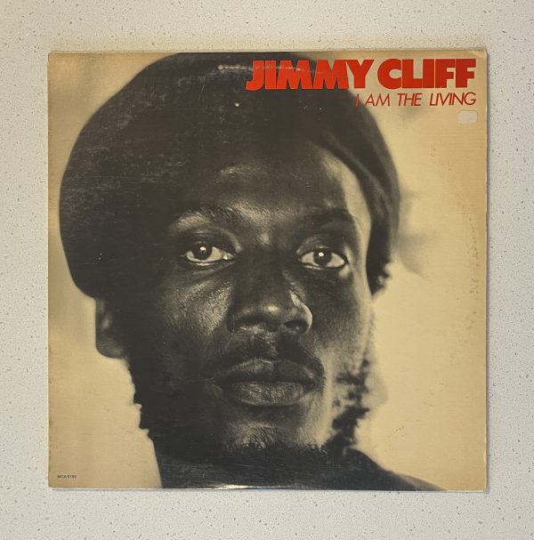 Jimmy Cliff I Am The Living Vinyl Record Album LP MCA-5153