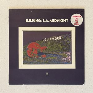 BB King LA Midnight Vinyl Record Album LP WHITE LABEL PROMO!!! VG+/VG ABCX 743-A