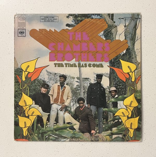 The Chambers Brothers The Time Has Come Vinyl Album LP CS 9522 Psych Soul