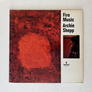 Archie Shepp Fire Music Vinyl Record Album LP AS-86