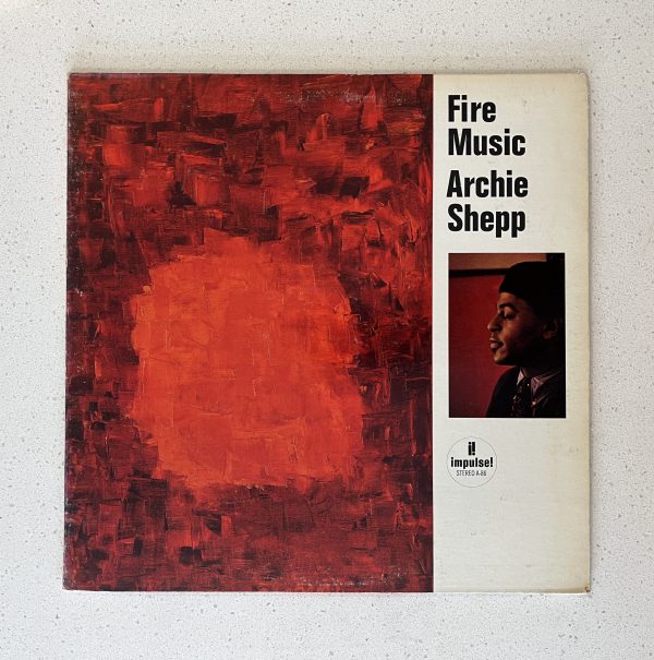 Archie Shepp Fire Music Vinyl Record Album LP AS-86