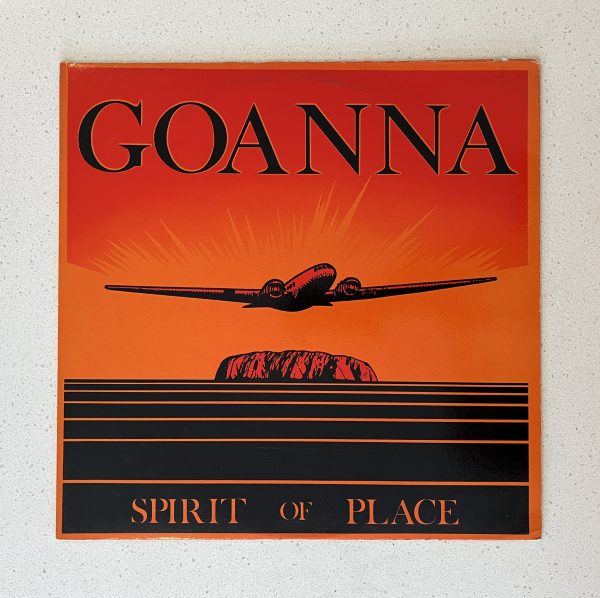 Goanna Spirit Of Place Vinyl Record Album LP 79 00811