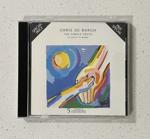 Chris De Burgh The Simple Truth A Child Is Born CD 79804 NO SCRATCHES!!!
