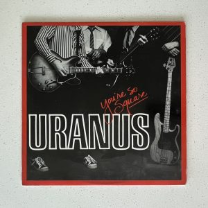 Uranus You're So Square Vinyl Record Album LP NO SCRATCHES!!! TR 0500