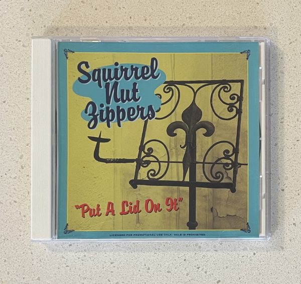Squirrel Nut Zippers Put A Lid On It CD NO SCRATCHES!!! PRCD 8180