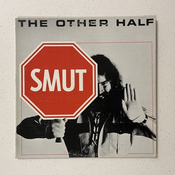 Smut The Other Half Vinyl Record Album LP NO SCRATCHES!!! UR-666-EZ