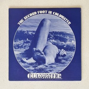 A Foot In Coldwater The Second Foot Vinyl Record Album LP NO SCRATCHES!!! SBA 16028