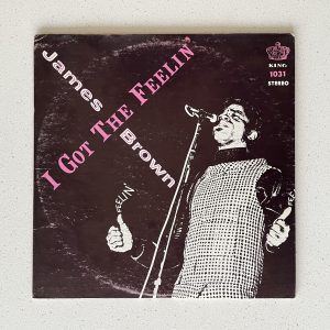 James Brown I Got The Feelin' Funk Regency King Canada Vinyl Album LP VG+/VG KLPS-1031