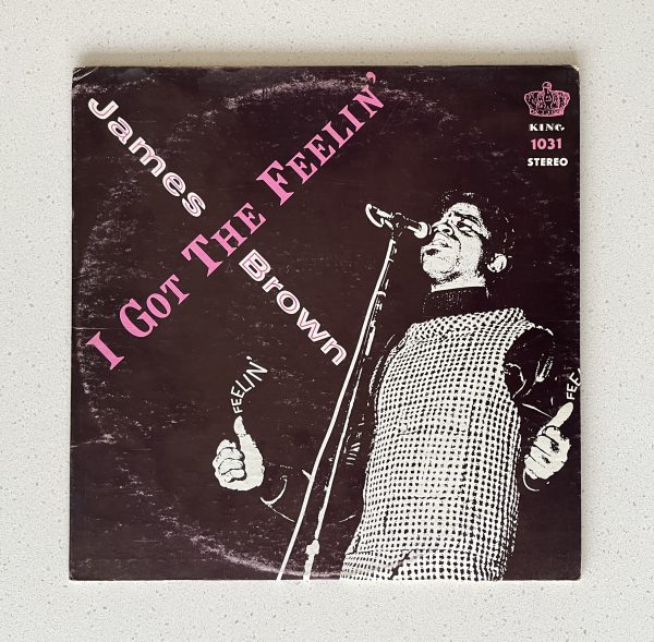 James Brown I Got The Feelin' Funk Regency King Canada Vinyl Album LP VG+/VG KLPS-1031