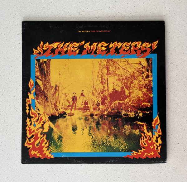 The Meters Fire On The Bayou Vinyl Record Album LP MS 2228