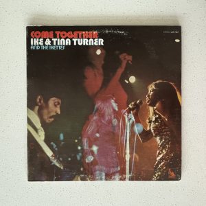 Ike & Tina Turner Come Together Vinyl Record Album LP NO SCRATCHES!!!
LST-7637