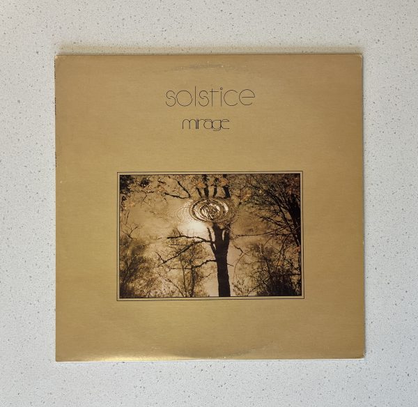 Solstice Mirage Quebec Band Vinyl Record Album LP NO SCRATCHES!!! CAD 1001