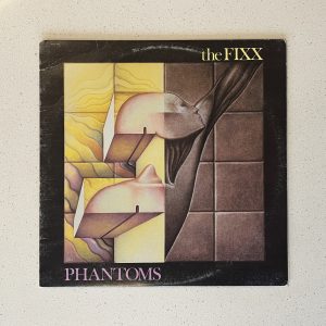 The Fixx Phantoms Vinyl Record Album LP NO SCRATCHES!!! MCA-5507