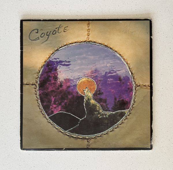 Coyote It's High Time Vinyl Record Album LP FR-002