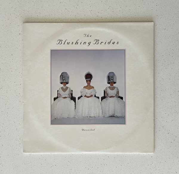 The Blushing Brides Unveiled Vinyl Record Album LP NKL1-0475