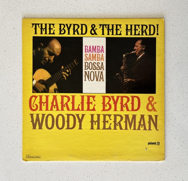 Charlie Byrd & Woody Herman The Byrd & The Herd MONO Vinyl Album Jazz LP PC-3042