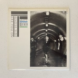 Matt Blanco Whose Side Are You On Vinyl Record Album LP NO SCRATCHES!!! 24 04721