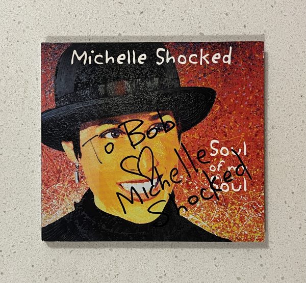 Michelle Shocked Soul Of My Soul CD SIGNED AUTOGRAPH!!! MS11