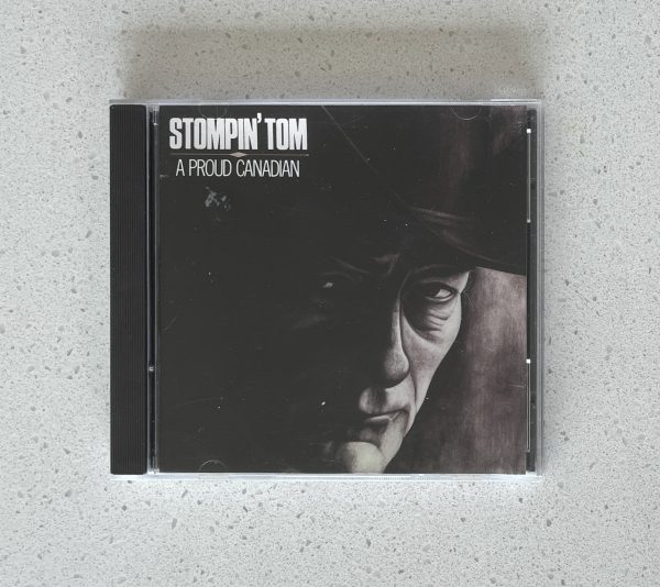 Stompin Tom Connors A Proud Canadian CD NO SCRATCHES!!! S2 80010
