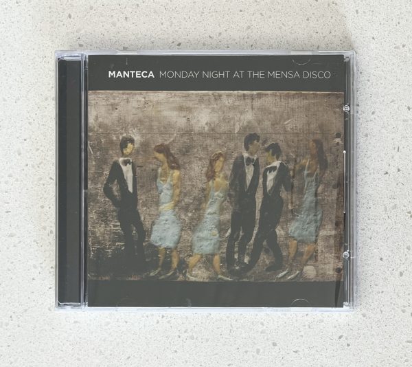 Manteca Monday Night At The Mensa Disco CD BRAND NEW SEALED!!! MM3201311