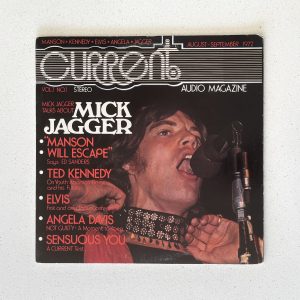 1972 Current Audio Magazine Aug Mick Jagger Elvis Presley Manson Vinyl LP CM-VOL.1 NO.1