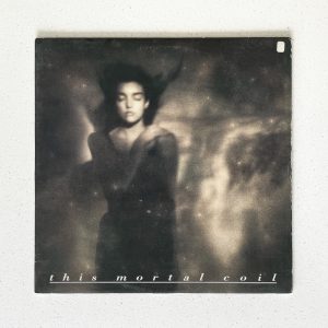 This Mortal Coil It'll End In Tears Goth Vinyl Record Album 1st Press Canada LP NO SCRATCHES!!! VOG-1-3349