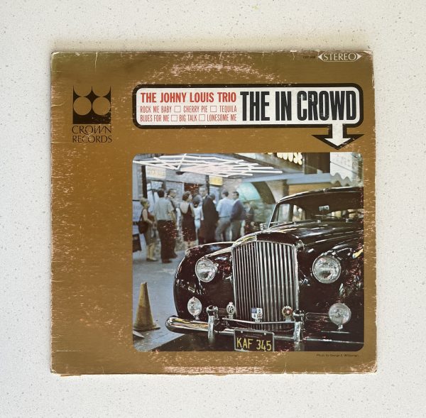 Johnny Louis Trio The In Crowd Vinyl Record Album LP CST 468
