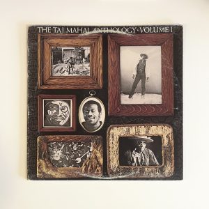 The Taj Mahal Anthology Vol 1 Blues Vinyl Record Album LP OIS PC 34466