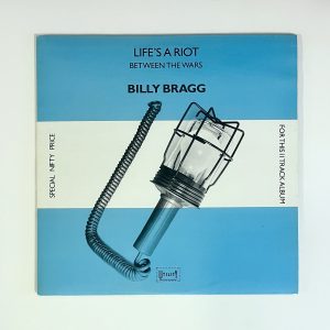 Billy Bragg Life's A Riot Between The Wars Vinyl Record Album LP POLM 2007