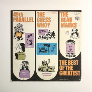 49th Parallel The Guess Who Beau Marks Best Of The Greatest Vinyl Album LP BM 535