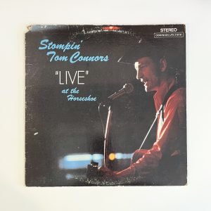 Stompin Tom Connors Live At The Horseshoe Vinyl Record Album LP LPS-21016