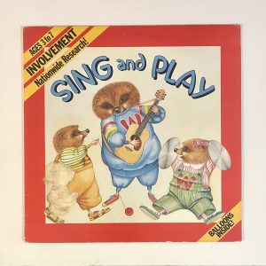 Sing & Play 15 Favourite Songs by Canada Best Entertainers Childrens Kids Vinyl Record Album LP PRA 001