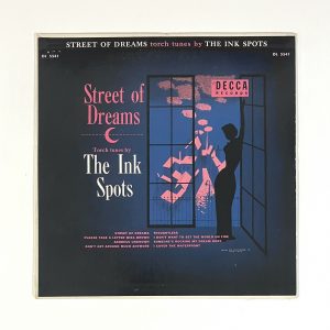 The Ink Spots Street Of Dreams 10" Vinyl RARE OOP!!! DL 5541