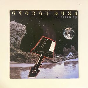 George Duke Dream On Vinyl Record Album LP NO SCRATCHES!!! FE 37532