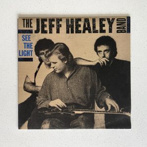 The Jeff Healey Band See The Light Vinyl Record Album LP AL-8553