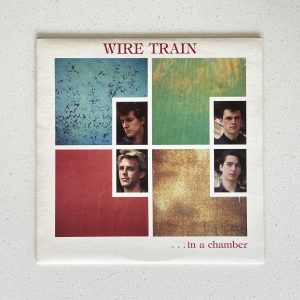 Wire Train In A Chamber Vinyl Record Album LP NO SCRATCHES!!! FC 38998