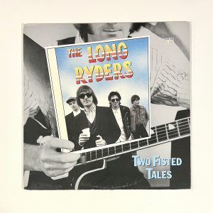 The Long Ryders Two Fisted Tales Vinyl Record Garage Rock Album LP NO SCRATCHES!!! ISL-1132