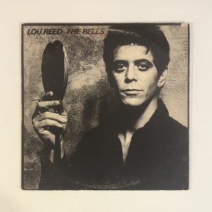 Lou Reed The Bells 1st Press Canada Vinyl Record Album LP AB 4229