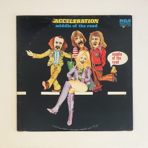 Middle Of The Road Acceleration Vinyl Record Album LP LSP-4674
